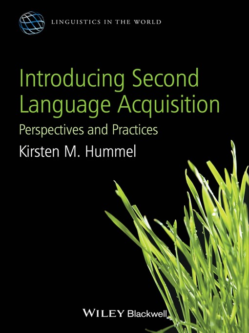 Title details for Introducing Second Language Acquisition by Kirsten M. Hummel - Available